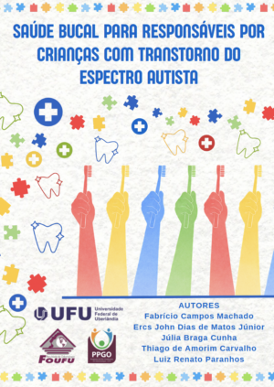 Saúde Bucal para responsáveis por crianças com Transtorno do Espectro Autista