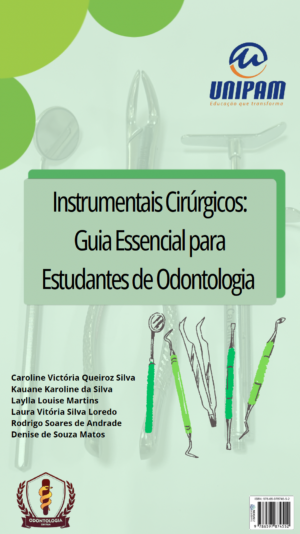Instrumentais Cirúrgicos: Guia Essencial para Estudantes de Odontologia